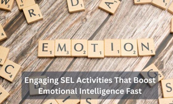 Engaging SEL Activities That Boost Emotional Intelligence Fast 1
